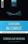 Chosen in Christ:...