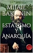 Estatismo y Anarquía