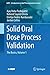 Solid Oral Dose Process Validation by Ajay Babu Pazhayattil