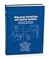 Wide-Area Protection and Control Systems Wide-Area Protection and Control Systems