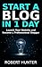 Start A Blog In 1 Day: How ...