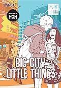Big City, Little Things