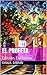 El Profeta: Edición Exclusiva