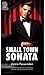 Small Town Sonata