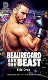 Beauregard and the Beast by Evie Drae