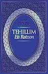 Tehillim: Eis Ratzon: A Time of Favor Tehillim: Eis Ratzon: A Time of Favor