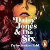 Daisy Jones & The Six by Taylor Jenkins Reid