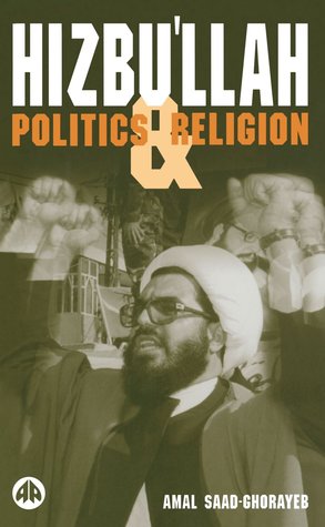 Hizbu'llah: Politics & Religion (Paperback)