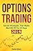 Options Trading by Dan King