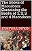 The Books of Maccabees: Containing the Books of 1, 2, 3, and 4 Maccabees