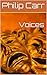 Voices by Philip Carr