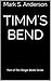 Timm's Bend: Part of the Cl...