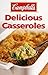 Campbell's Delicious Casseroles