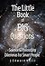 The Little Book of Big Questions