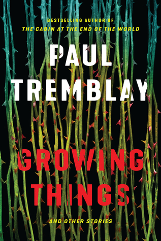 Growing Things and Other Stories (Hardcover)