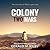 Colony Two Mars (Colony Mars #2)