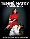 Temné matky a jejich dcery