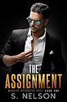The Assignment by S.  Nelson