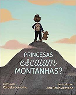 Princesas escalam montanhas? (Hardcover)
