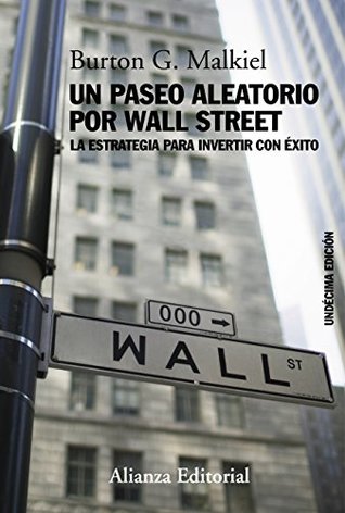 Portada de Un paseo aleatorio por Wall Street, de Burton G. Malkiel