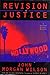 Revision of Justice (Benjamin Justice #2)