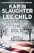 Cleaning the Gold (Will Trent, #8.5; Jack Reacher, #23.6) by Karin Slaughter