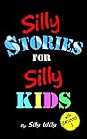 Silly Stories for...