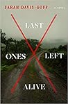Last Ones Left Alive by Sarah Davis-Goff