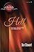 Hell: The Final Destination For Unbelievers (The Afterlife Series)