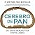 Cerebro de pan