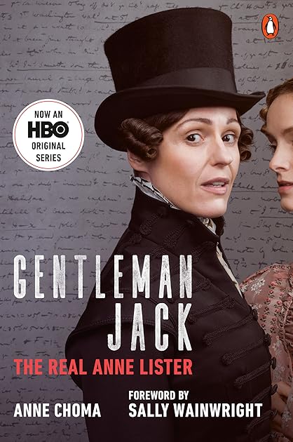 Gentleman Jack: The Real Anne Lister