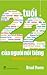 Tuổi 22 Của Người Nổi Tiếng by Brad Dunn Tuổi 22 Của Người Nổi Tiếng by Brad Dunn