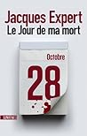 Le jour de ma mort