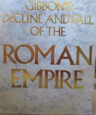 Gibbon's Decline and Fall of the Roman Empire - Abridged and Illustrated (Hardcover)