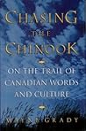 Chasing the chinook: On the trail of Canadian words and culture