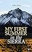 My First Summer in the Sierra (Illustrated Edition)