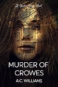 A Murder of Crowes
