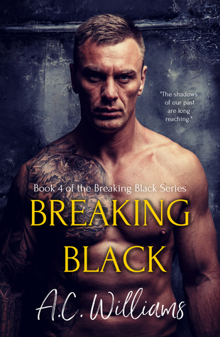 Breaking Black (Breaking Black, #4)