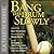 Bang the Drum Slowly