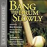 Bang the Drum Slowly by Eric Simonson