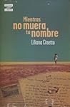 Mientras no muera...