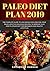 Paleo diet plan 2019: The C...