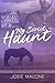 My Sweet Haunt (Baker City:...