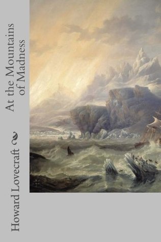 At the Mountains of Madness
