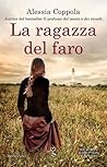 La ragazza del faro by Alessia Coppola