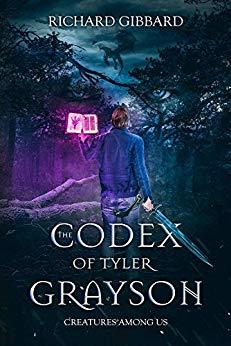 The Codex of Tyler Grayson: Creatures Among Us (Unknown Binding)