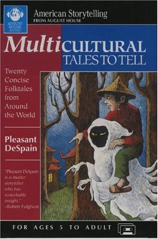 Multicultural Tales to Tell (American Storytelling)