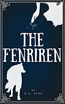 The Fenriren (Melody and Ash Book 1)