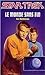 Le monde sans fin (Star Trek #21)