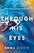 Through His Eyes